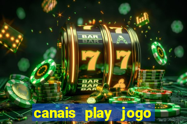 canais play jogo do bahia